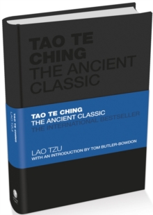 Tao Te Ching : The Ancient Classic