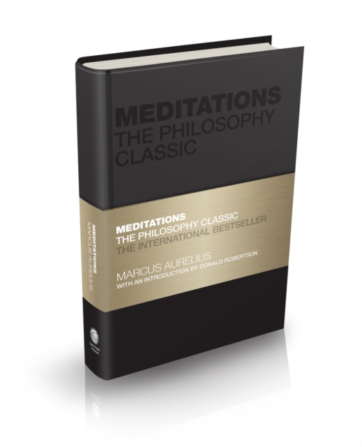 Meditations : The Philosophy Classic (Hardback)