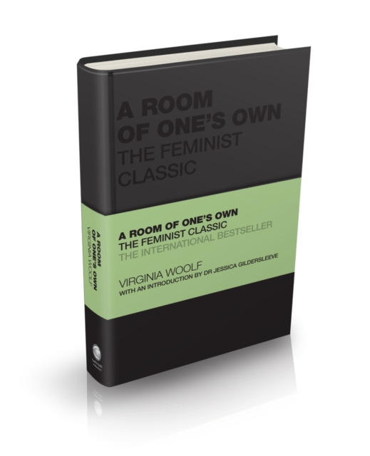 A Room of One's Own : The Feminist Classic