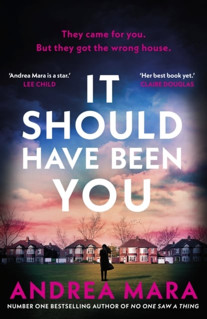 Andrea Mara : It Should Have Been You (Hardback)
