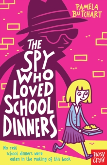 The Spy who loved School Dinners : Baby Aliens Series