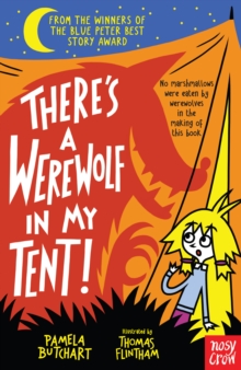 There's a Werewolf In My Tent! (Baby Aliens Series)