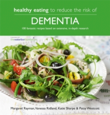 Healthy Eating to Reduce The Risk of Dementia