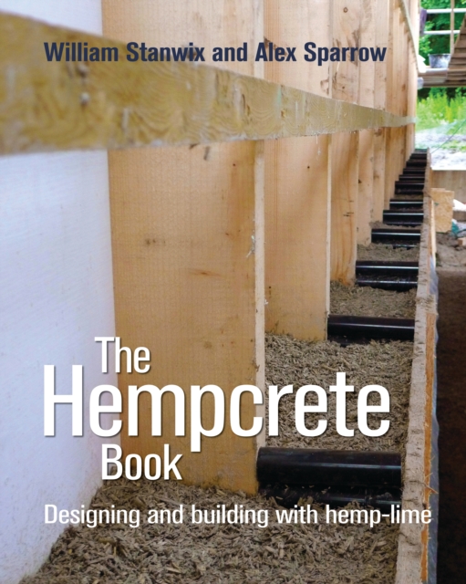 The Hempcrete Book : Designing and building with hemp-lime