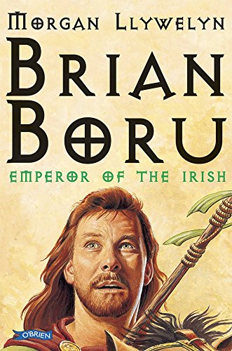 Brian Boru: Emperor of the Irish