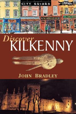 Discover Kilkenny