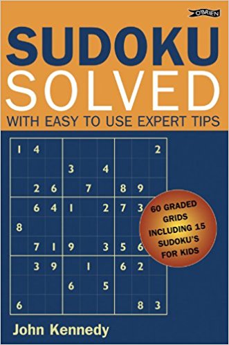 Sudoku Solved: With Easy to Use Expert Tips 