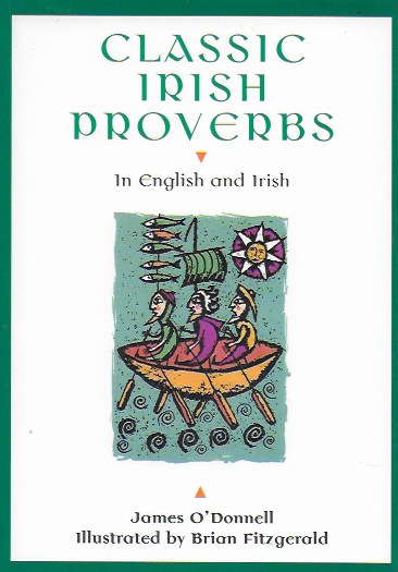 Classic Irish Proverbs (Gift Hardback)