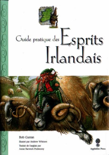 Field Guide to Irish Fairies (French Edition)