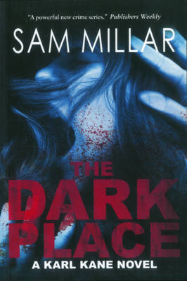 The Dark Place: A Karl Kane Novel