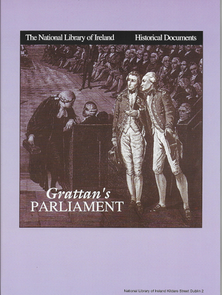Grattan's Parliament (The National Library of Ireland - Historical Documents)