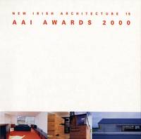 AAI Awards 2000 (New Irish Architecture 15) 