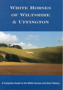 White Horses of Wiltshire and Uffington