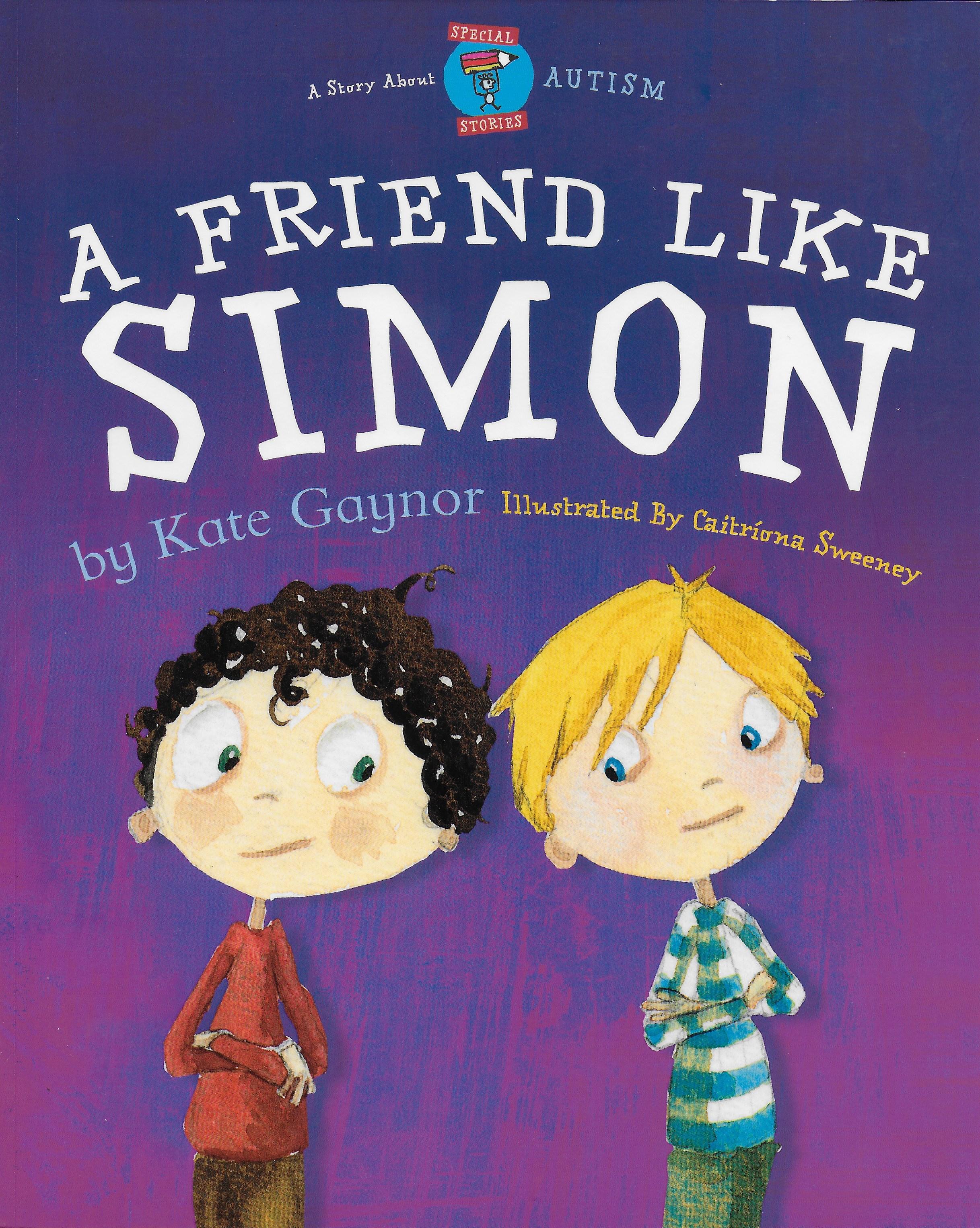 A Friend like Simon (Special Stories Series)