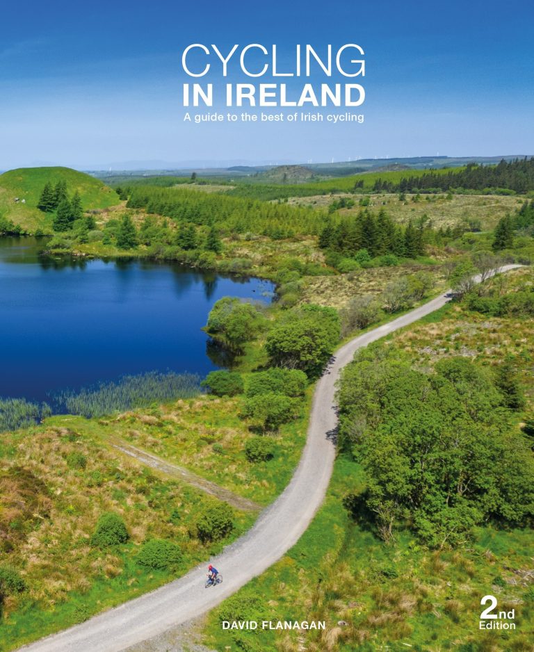 Cycling In Ireland : A guide to the best of Irish cycling (2nd Edition)