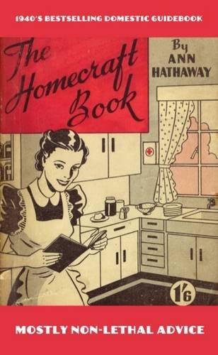 The Homecraft Book : How to Do it