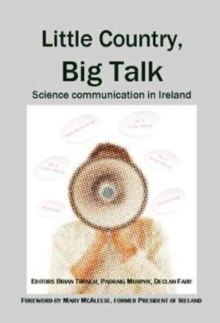 Little Country, Big Talk: Science Communication in Ireland
