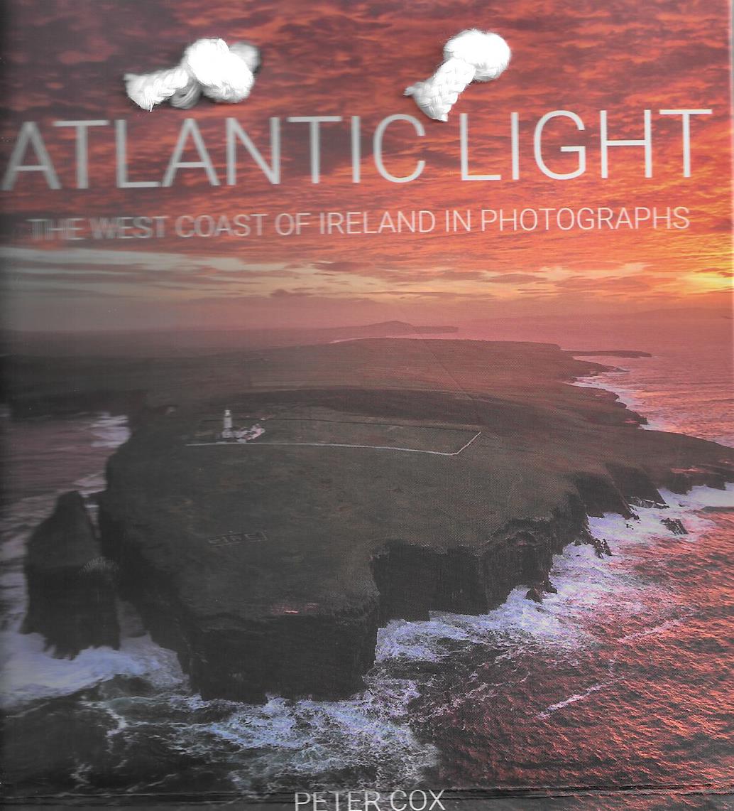 Atlantic Light : The West Coast of Ireland in Photographs (Mini Edition)