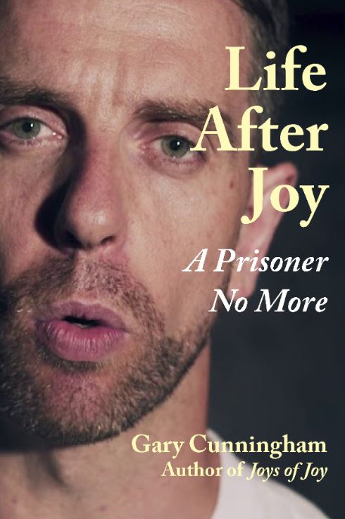 Life After Joy: A Prisoner No More
