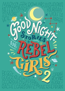 Good Night Stories for Rebel Girls 2 : 2