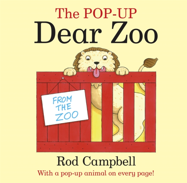 The Pop-Up Dear Zoo : With a pop-up animal on every page!