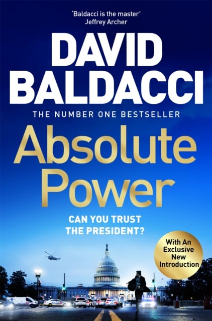 David Baldacci : Absolute Power (Political Thriller)