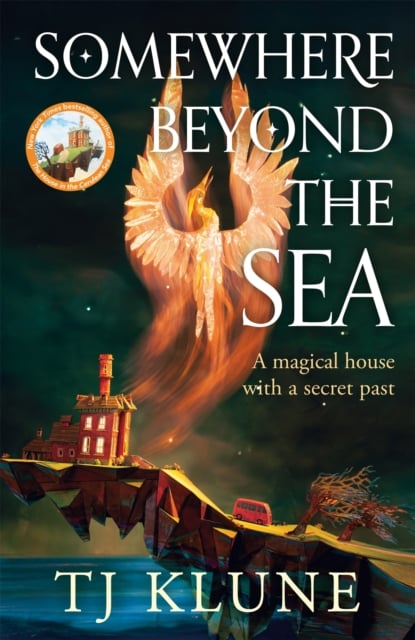 Somewhere Beyond the Sea : New York Times bestseller and heart-warming sequel to The House in the Cerulean Sea