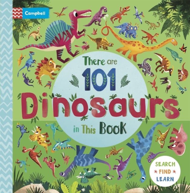 There are 101 Dinosaurs in This Book (Board Books)