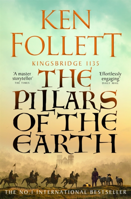 The Pillars of the Earth (The Kingsbridge Novels Book 1)
