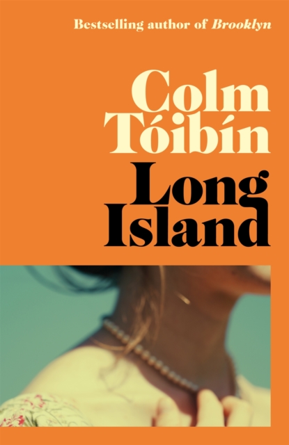 Long Island : The long-awaited sequel to Brooklyn