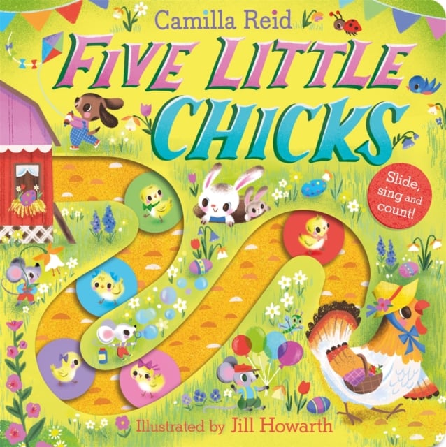 Five Little Chicks : Slide, Sing and Count! (Board Book)