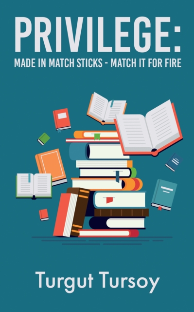 Privilege: Made in Match Sticks - Match it for Fire