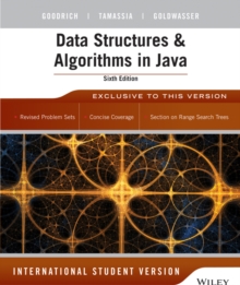 Data Structures and Algorithms in Java (6th Edition International Student Version)