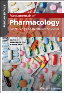 Fundamentals of Pharmacology: For Nursing & Healthcare Students
