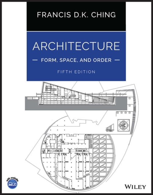 Architecture: Form, Space, and Order (5th Edition)