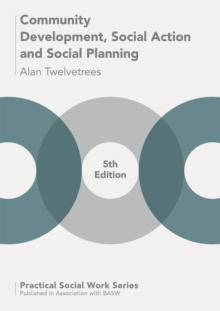 Community Development, Social Action and Social Planning (5th edition)