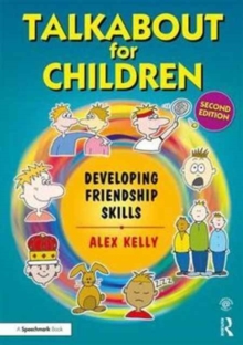 Talkabout for Children 3 : Developing Friendship Skills