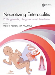 Necrotizing Enterocolitis : pathogenesis, diagnosis and treatment