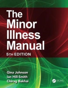 The Minor Illness Manual (5th Edition)