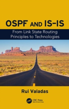 OSPF and IS-IS : From Link State Routing Principles to Technologies