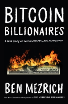 Bitcoin Billionaires : A True Story of Genius, Betrayal, and Redemption (Paperback)
