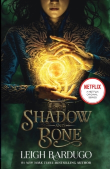 Shadow and Bone (Book 1)