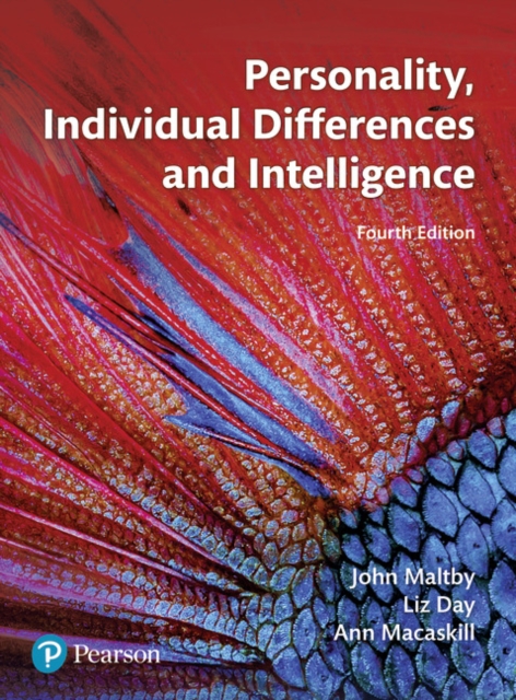 Personality, Individual Differences and Intelligence (4th Edition)