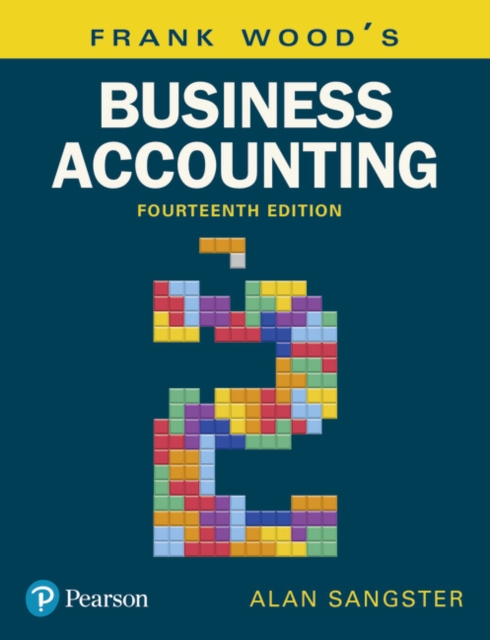 Frank Wood's Business Accounting : Volume Two (14th Edition)