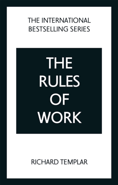 The Rules of Work: A definitive code for personal success (5TH ED.)