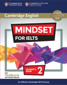 Mindset for IELTS Level 2 Student's Book with Testbank and Online Modules : An Official Cambridge IELTS Course