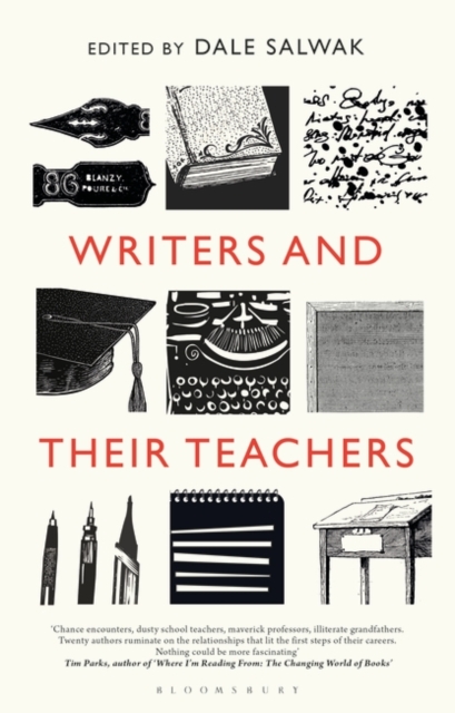 Writers and Their Teachers (Hardback)