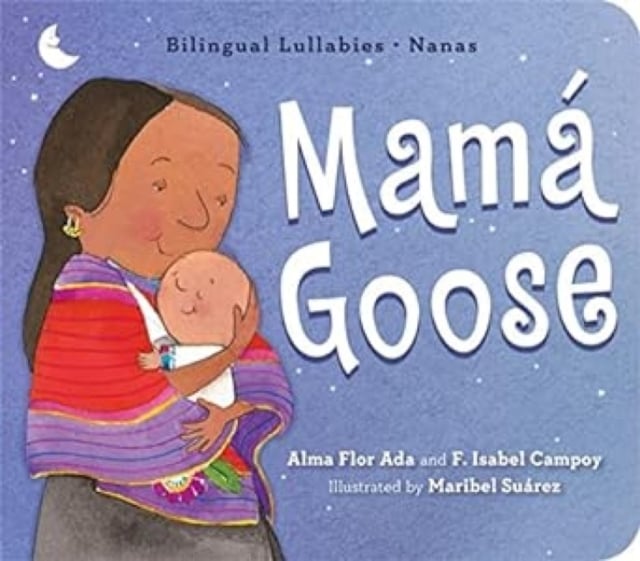 Mama Goose : Bilingual Lullabies*Nanas