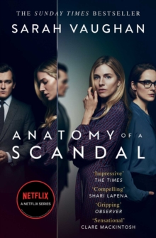 Anatomy of a Scandal (TV Tie-in)