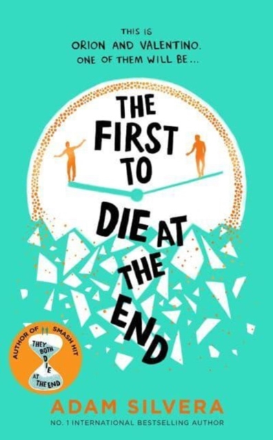 The First to Die at the End (YA)